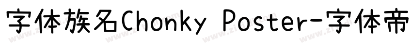 字体族名Chonky Poster字体转换
